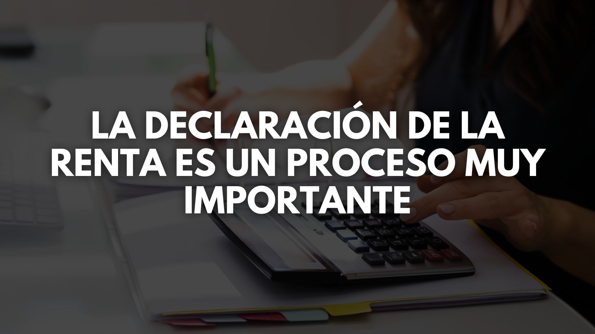 La declaración de la renta es un proceso muy importante para las personas migrantes en España